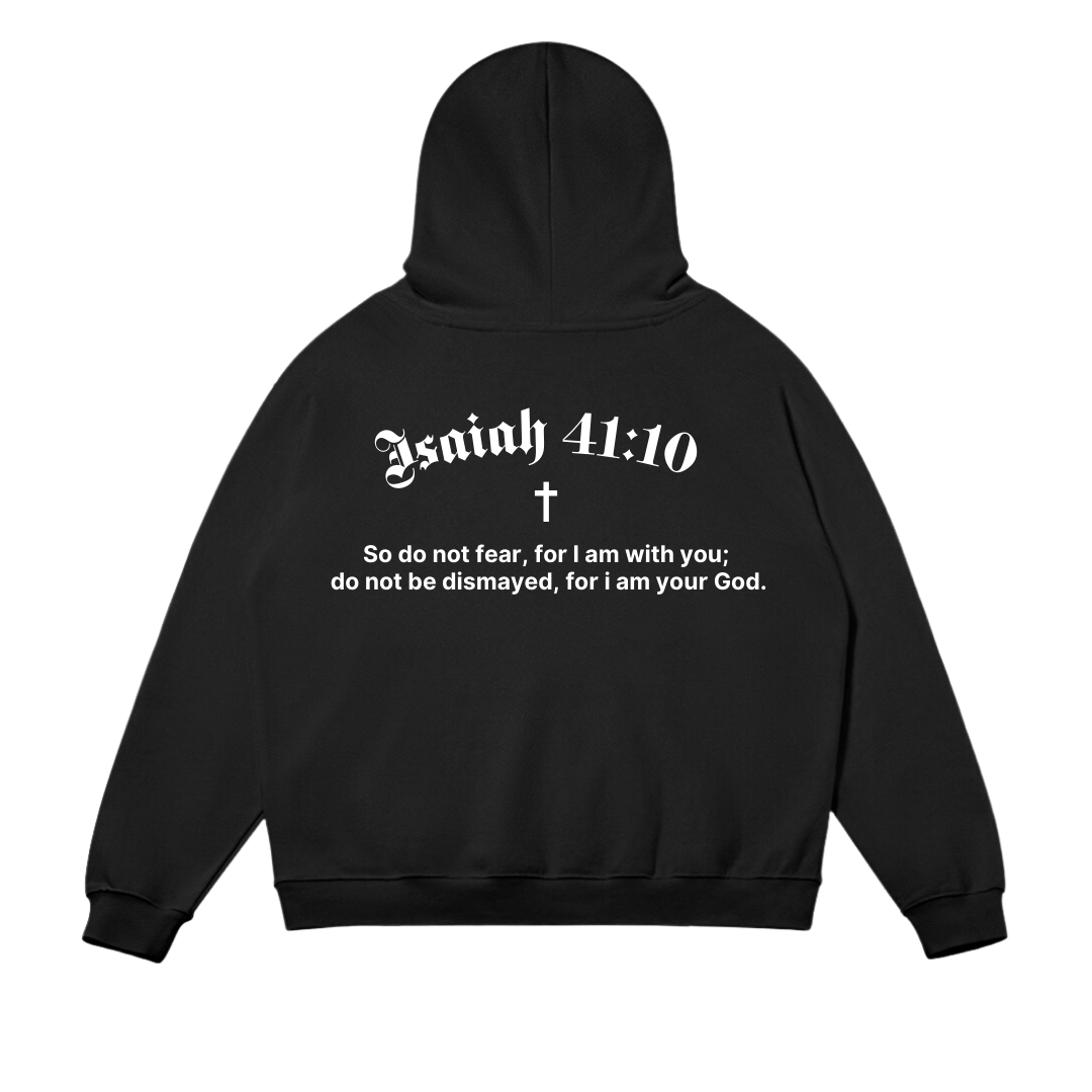 Isaiah 41:10 Hoodie