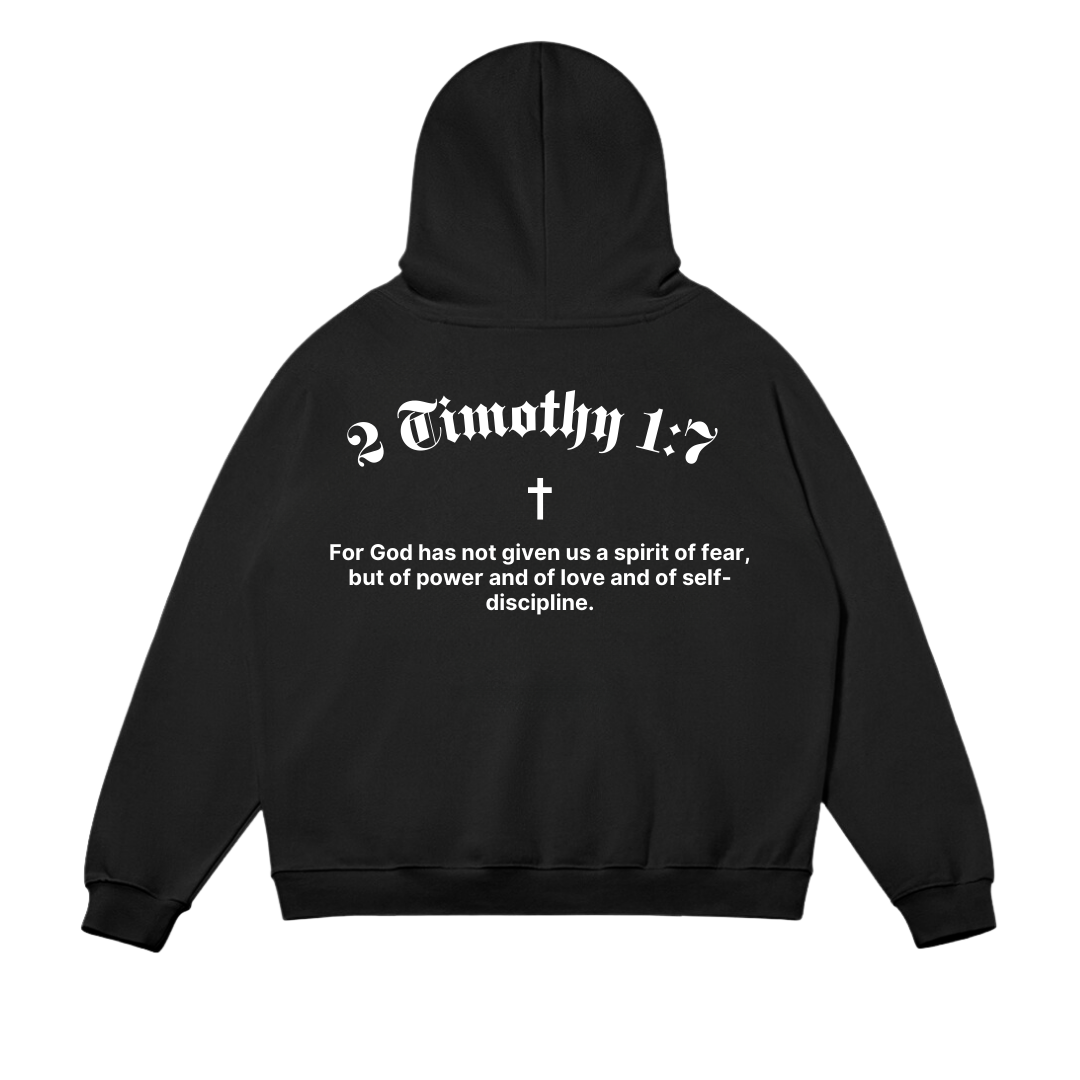 2 Timothy 1:7 Hoodie