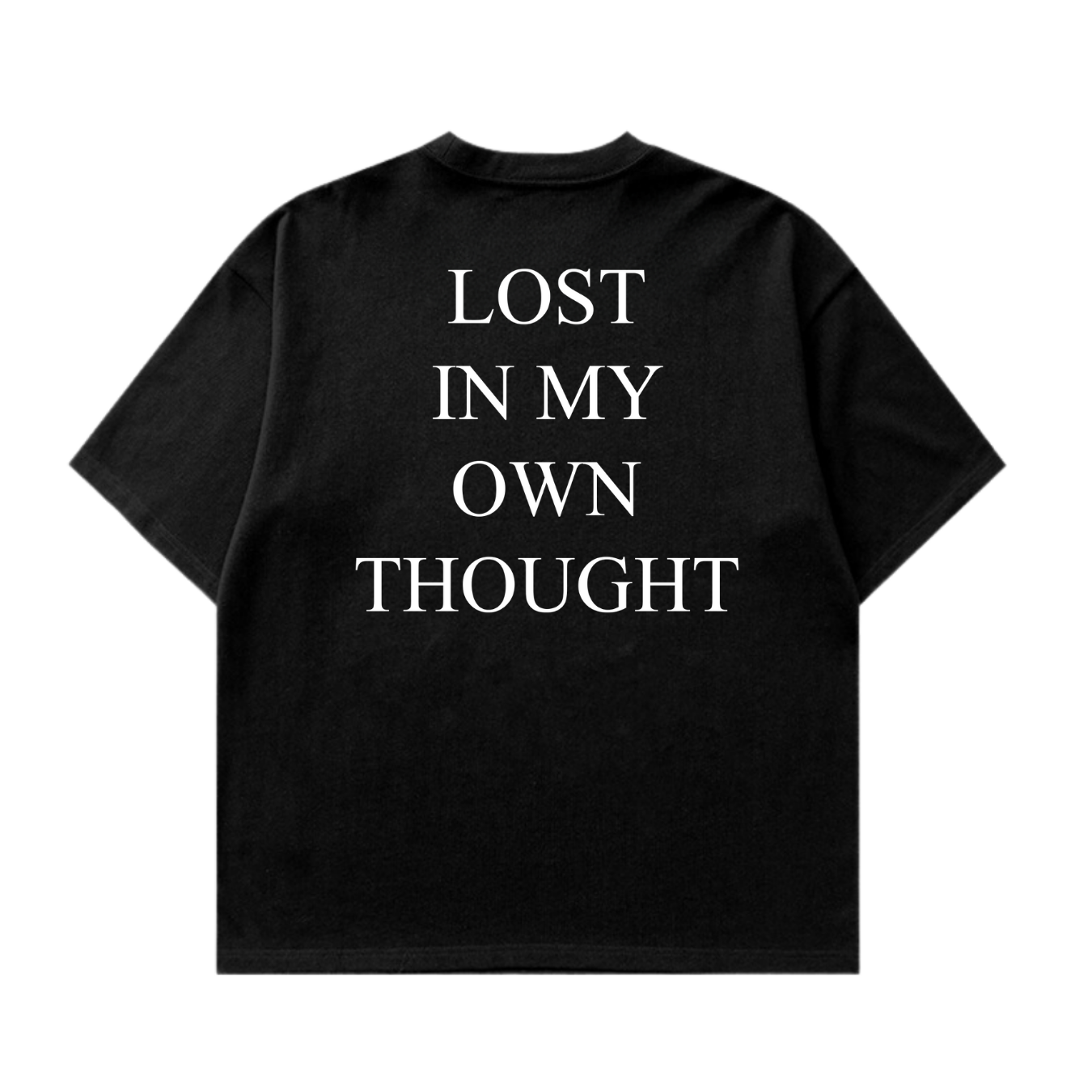 Lost In My Own Thought Tshirt